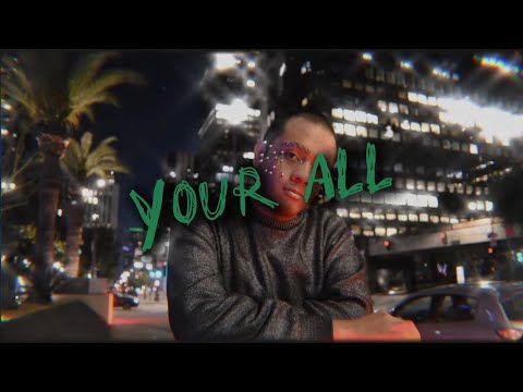 ZAY P. - Your All (Lyric Video)