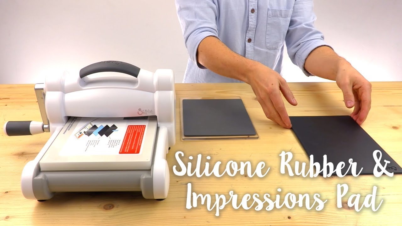 How to Use the Silicone Rubber & Impressions Pad - Sizzix