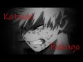 Katsuki Bakugo Tribute I M Not Good Enough My Hero Academia AMV ASMV