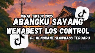 Download lagu Dj Latin Latin Abangku Sayang x Wenabest Los control Slowed Reverb Viral TikTok 2025 mp3 Download lagu Dj Latin Latin Abangku Sayang x Wenabest Los control Slowed Reverb Viral TikTok 2025 mp3
