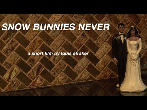 Snow Bunnies Never