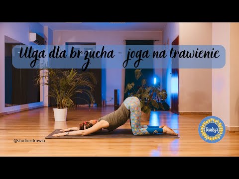 Joga na wzdęcia || Studio Zdrowia