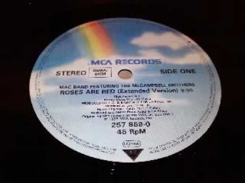 Mac Band feat.The McCampbell Brothers - Roses Are Red (Extended Version)