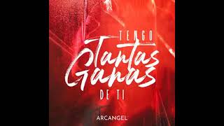 Arcángel - Tengo tantas ganas de ti - estado para WhatsApp