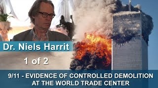 9/11 - Evidence of Controlled Demolition of WTC - Dr. Niels Harrit PART 1