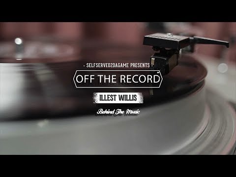 Off The Record Ep. 07 feat. Ille$t Willi$ - Remember The Name (Promo)