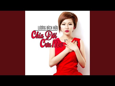 CHIA ĐÔI CƠN MƠ