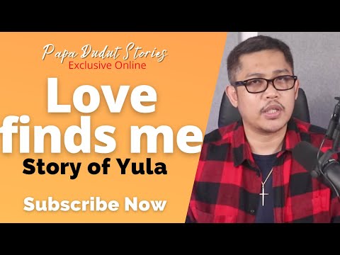 YULA | PAPA DUDUT STORIES