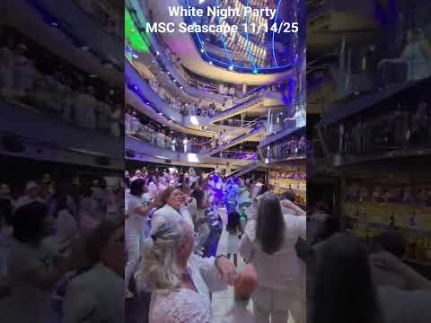 Thumbnail for MSC Seascape White Night Party 11/14/25