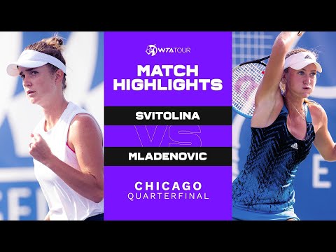 Elina Svitolina vs. Kristina Mladenovic | 2021 Chicago 250 Quarterfinal | WTA Match Highlights