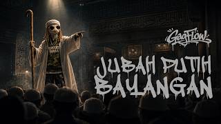 Download lagu JUBAH PUTIH BAYANGAN -- GagFlow | Dark Ragga Rap mp3