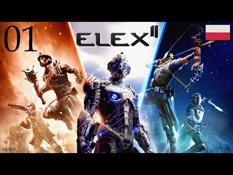 ZAGRAJMY W ELEX 2 (PC) #1 - PREMIERA , PIERWSZE WRAŻENIA , POCZĄTEK PRZYGODY , GRAMY