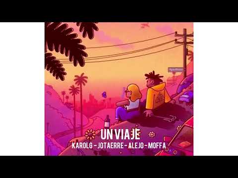 Un Viaje - ( Remix ) Karol G , Jotaerre ,Alejo , Moffa ( By Jazee )