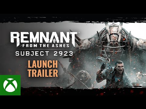 Remnant: From the Ashes | Subject 2923 Launch Trailer
