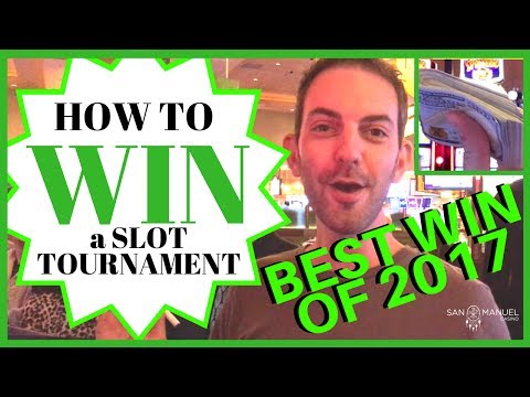 How to Win a Slot Tournament BIGGEST WIN OF 2017 San Manuel Casino - YouTube