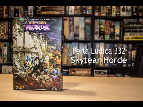 Perla Ludica 332 - Skytear Horde