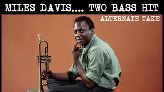 Miles Davis- Two Bass Hit (alternate take)