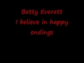 Betty Everett ---- I believe in happy endings