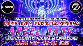 Download lagu DJ RIP LOVE X HINGGA TUA BERSAMA X ANGEL BABY X DENGAR MUSIK LAMBADA WILFEXBOR VIRAL FYP TIKTOK 2022 mp3 Download lagu DJ RIP LOVE X HINGGA TUA BERSAMA X ANGEL BABY X DENGAR MUSIK LAMBADA WILFEXBOR VIRAL FYP TIKTOK 2022 mp3