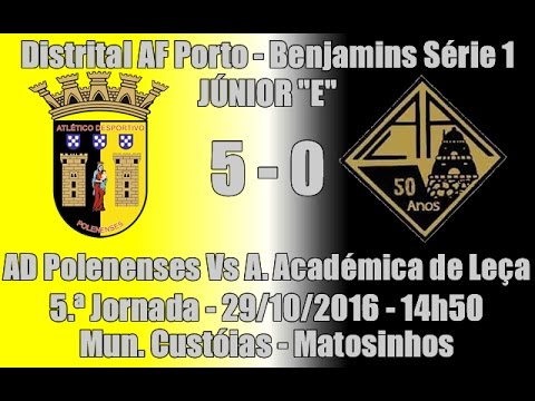 Distrital Benjamim S1 - AF Porto - 6ª Jorn. "AD Polenenses Vs A. Académica de Leça" 2016/17