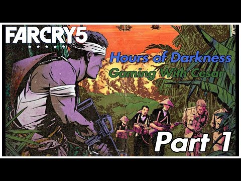 Far Cry 5 Hours of Darkness Walkthrough Gameplay Part 1