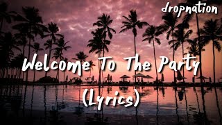 Diplo, French Montana &amp; Lil Pump ft. Zhavia - Welcome To The Party (Lyrics)