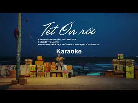 [KARAOKE - BEAT GỐC] Tết Ổn Rồi | Đông Nhi x Hiền Thục x Jun Phạm x Bùi Công Nam.