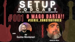 SETUP PODCAST  | O MAGO DARTA!! | 001
