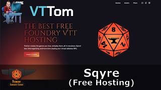 Sqyre (Free) Foundry Hosting - Foundry VTT [Toms Vorstellung]