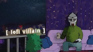 MF DOOM - Lofi Villain
