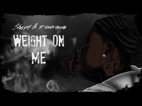 Sheff G - Weight On Me (Visualizer) (feat. Sleepy Hallow)