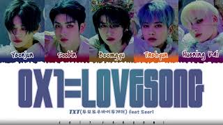 TXT - &#39;0X1=LOVESONG&#39; (I Know I Love You) [feat. Seori] Lyrics [Color Coded_Han_Rom_Eng]