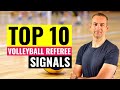 TOP 10 Volleyball Referee Signals You Should Know