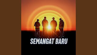 Download lagu Semangat Baru mp3 Download lagu Semangat Baru mp3