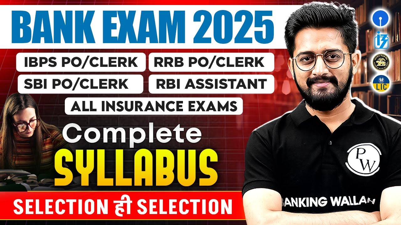 Comprehensive Guide to Bank Exam Syllabus and Preparation Strategy for