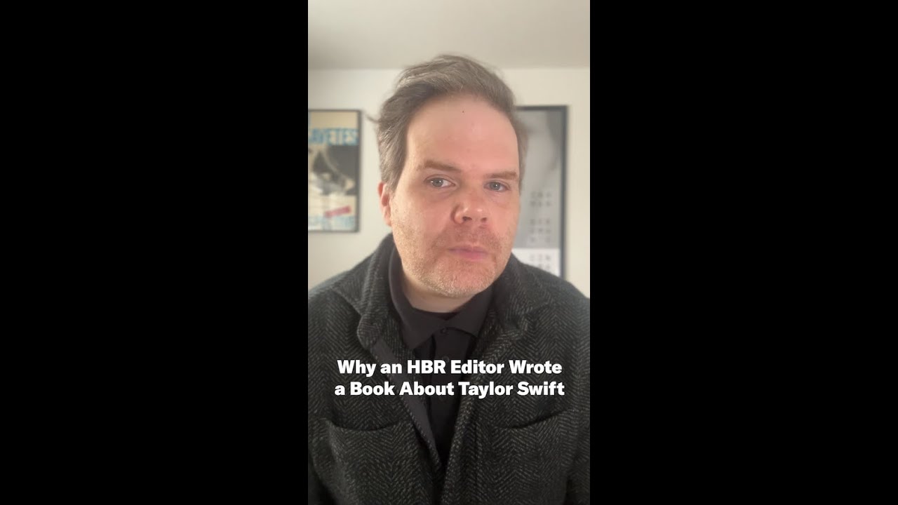 Why an HBR Editor Wrote a Book About Taylor Swift
