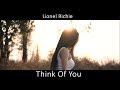 Lionel Richie - Think Of You (HD lyrics)