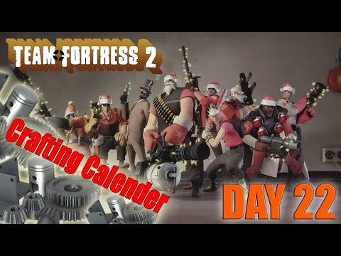 TF2: Crafting Calendar Day 22