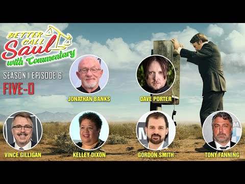 Better Call Saul With Commentary Season 1 Episode 6 - Five-O | w/ Jonathan Banks / Mike Ehrmantraut