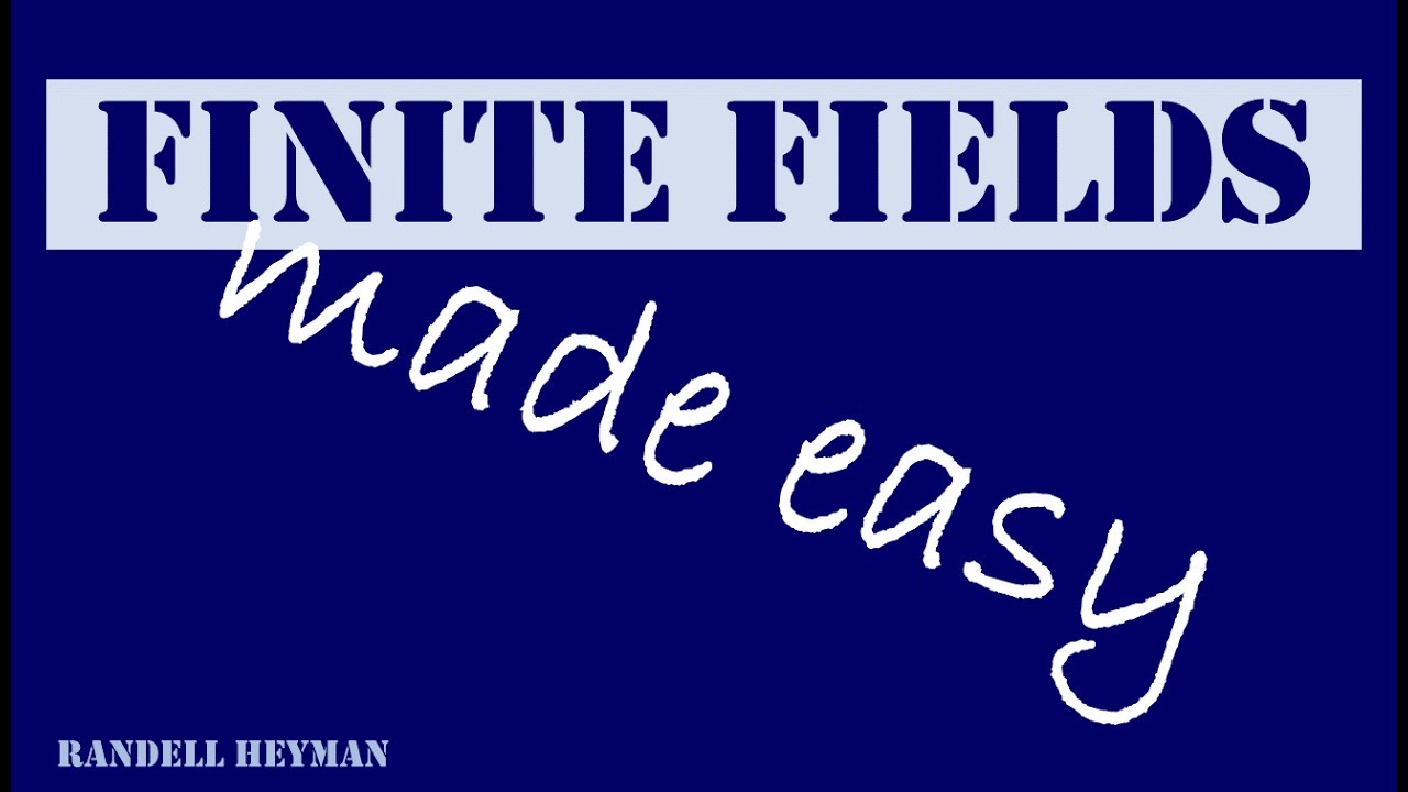 Finite fields made easy