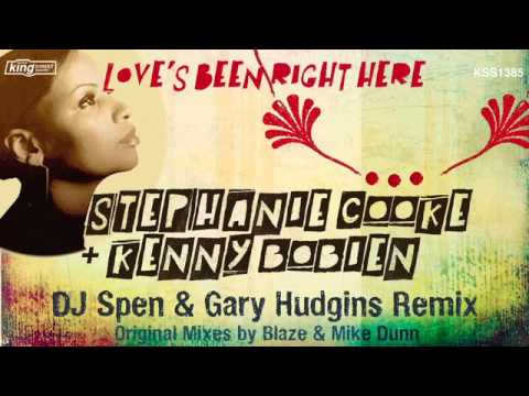 Stephanie Cooke & Kenny Bobien - Love's Been Right Here (DJ Spen & Gary Hudgins Remix)