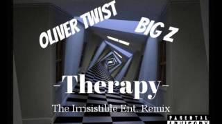 Oliver Twist- Therapy (Remix) Ft. Big Z