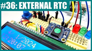 How to Use External Real-Time Clock (RTC) with Arduino (Lesson #36)