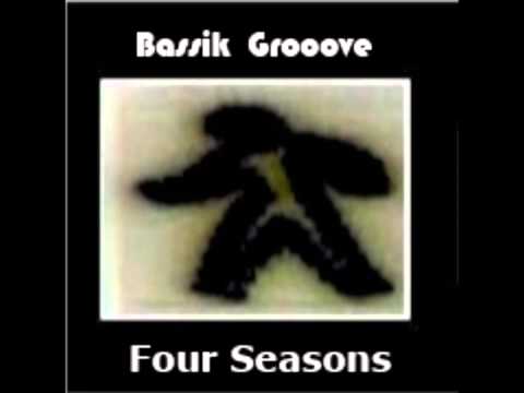 Bassik Grooove   Four Seasons