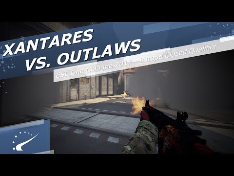 XANTARES vs Outlaws - ESL One Cologne 2017 - Europe Closed Qualifier