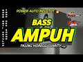 DJ FULL BASS ANTI KETULUP COCOK BUAT CEK SOUND
