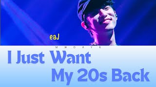 Download lagu eaJ - I Just Want My 20s Back | Sub Eng - Indonesia | mwday6 mp3 Download lagu eaJ - I Just Want My 20s Back | Sub Eng - Indonesia | mwday6 mp3
