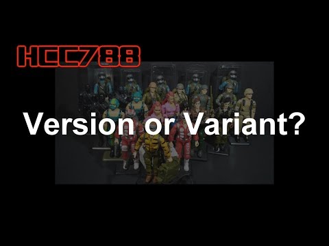 HCC788 - Variants and Versions - What are they?