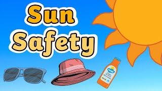 Sun Safety Tips for Kids! | Sun Safety Guide | Sun Protection Tips