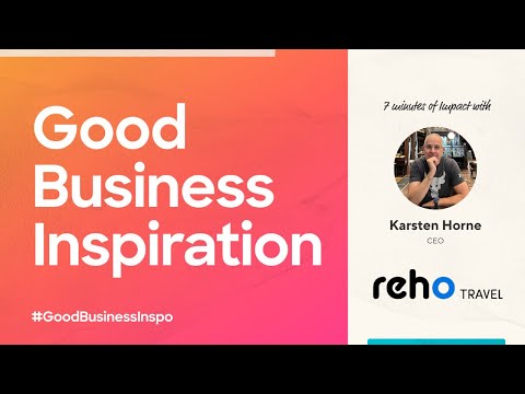 Karsten Horne of Reho Travel - 7 Minutes of Impact (almost!)